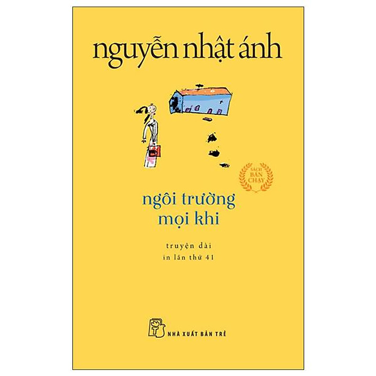 Ngôi Trường Mọi Khi (Tái Bản 2022)