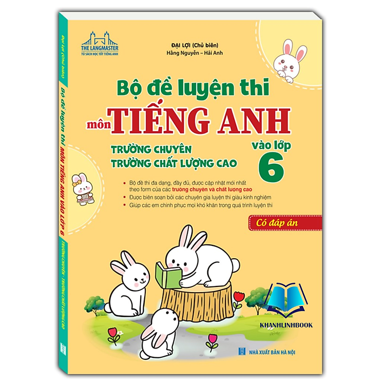 Bộ đề luyện thi môn Tiếng Anh vào lớp 6 trường chuyên (có đáp án)