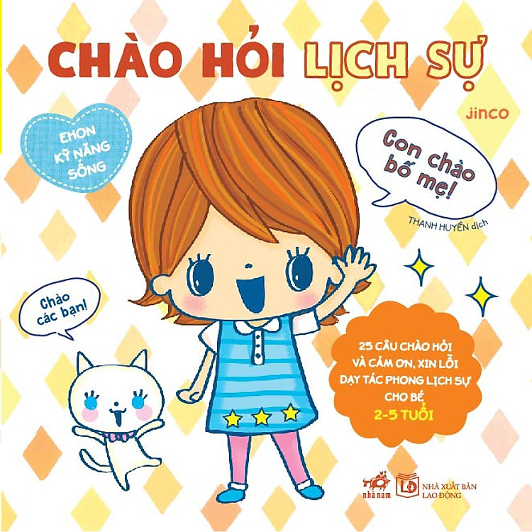 Sách - Ehon kỹ năng sống - Chào hỏi lịch sự (TB 2021) - Nhã Nam Official