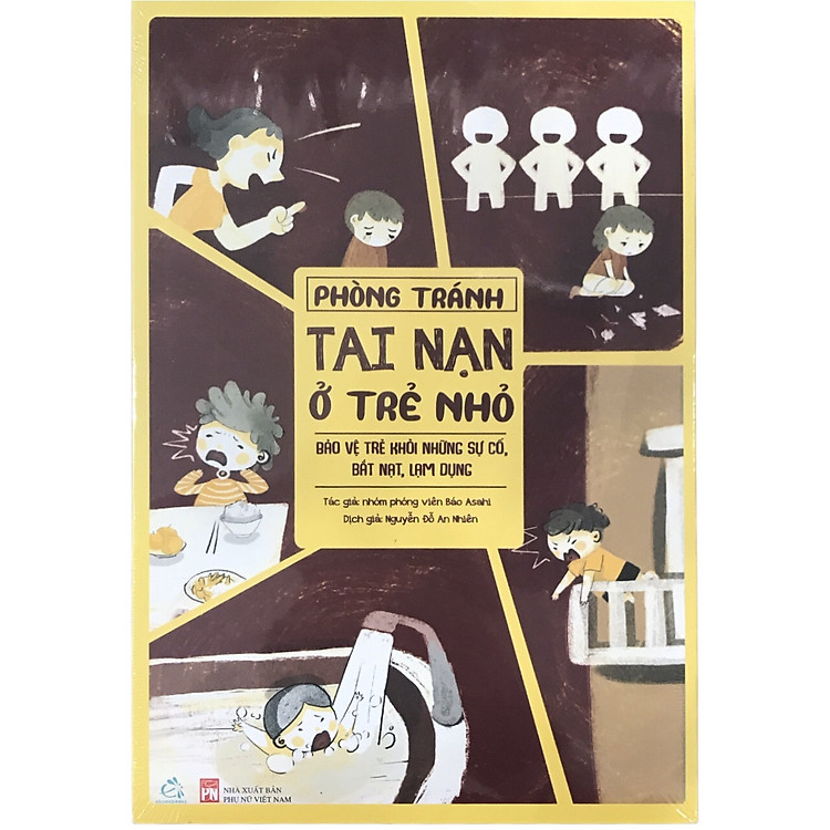 Phòng Tránh Tai Nạn ở Trẻ Nhỏ: Bảo Vệ Trẻ Khỏi Những Sự Cố, Bắt Nạt, Lạm Dụng