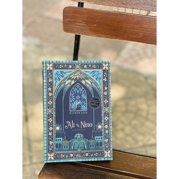 ALI VÀ NINO - Kurban Said - Ảnh 2