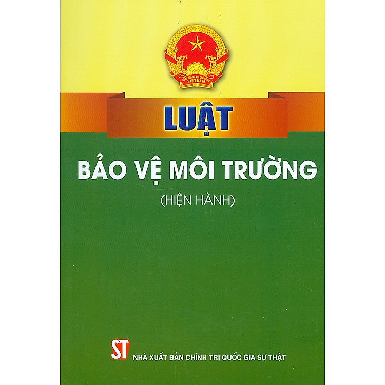 Luật Bảo vệ môi trường (hiện hành) - Ảnh 3