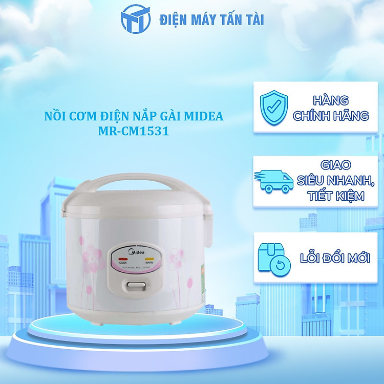 MR-CM1531 - NỒI CƠM ĐIỆN NẮP GÀI MIDEA 1.5 LÍT MR-CM1531 - Hàng chính hãng