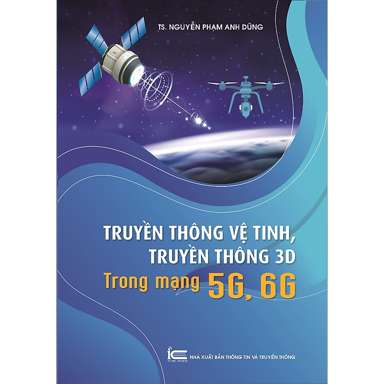 Truyền Thông Vệ Tinh, Truyền Thông 3D Trong Mạng 5G, 6G