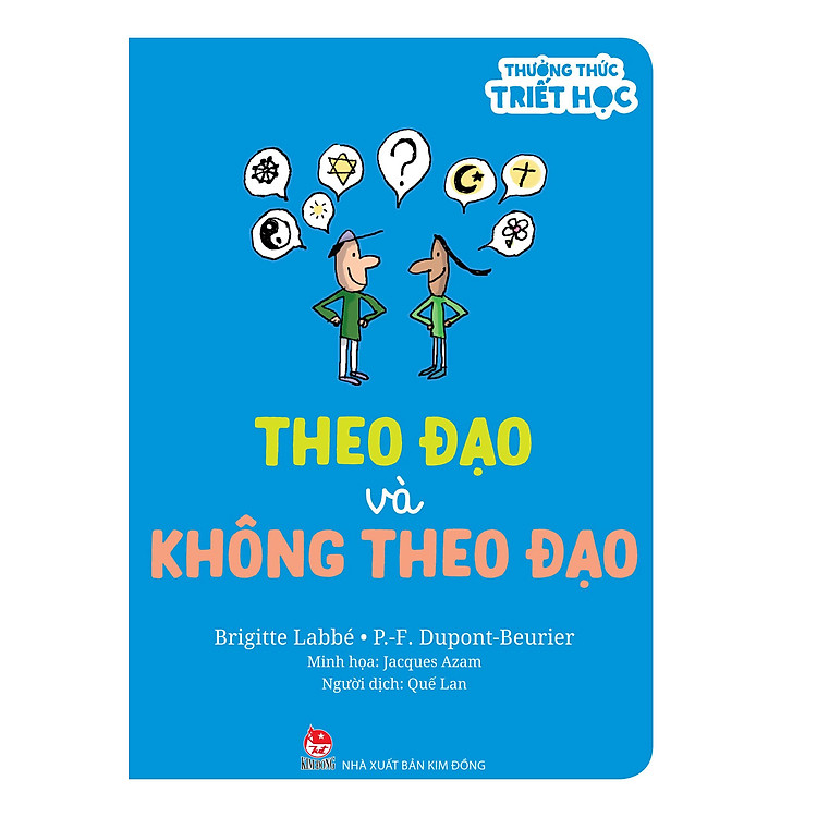 Thưởng Thức Triết Học - Theo Đạo Và Không Theo Đạo - Ảnh 6