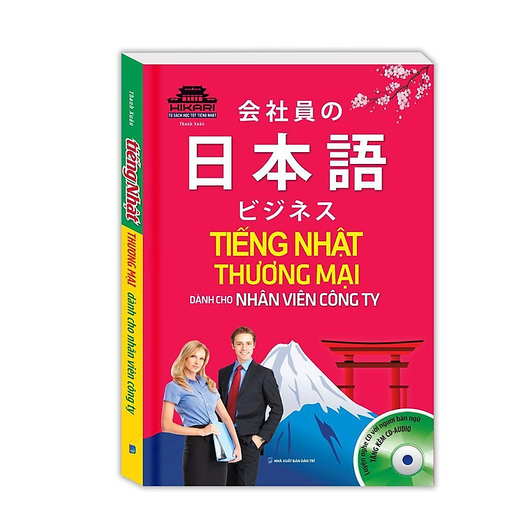 Mua tại Newshop: Tiếng Nhật Thương Mại Dành Cho Nhân Viên Công Ty