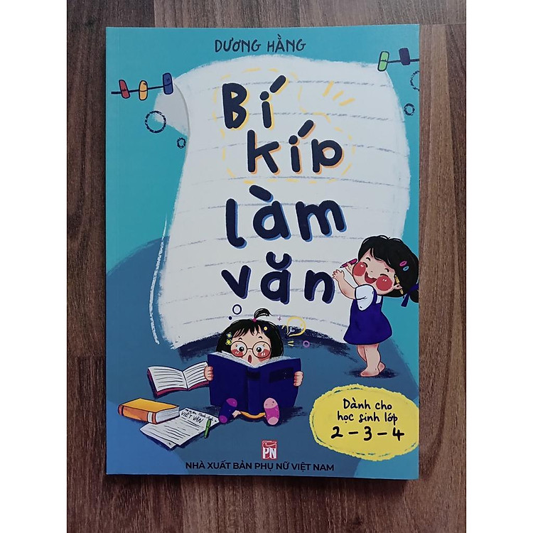 Bí Kíp Làm Văn - Dành Cho Lớp 2 - 3 - 4 - Ảnh 3