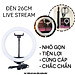 Đèn Livestream size 26 36 45 cm và chân đế 2m hỗ trợ chụp ảnh Make up trang điểm nhiều chế độ sáng, kèm kẹp điện thoại - Hàng chính hãng