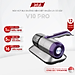 Máy hút bụi giường nệm V10 PRO diệt khuẩn uv công suất 700W - Hàng chính hãng
