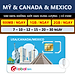 SIM MỸ & CANADA & MEXICO - KHÔNG GIỚI HẠN DATA (HÀNG CHÍNH HÃNG)