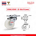 Bánh xe đẩy nylon tải nhẹ càng xoay 360 độ - 50-65-75mm - Happy Move Thái Lan