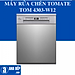 MÁY RỬA CHÉN TOMATE TOM 4303-W12. Hàng Chính Hãng