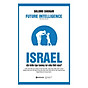 Israel Đã Kiến Tạo Tương Lai Như Thế Nào thumbnail