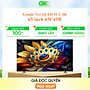 65C69B - Google Tivi QLED TCL 4K 65 inch 65C69B - Hàng Chính Hãng - Chỉ Giao Hồ Chí Minh