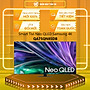 Smart Tivi Samsung Neo QLED 4K 75 Inch QA75QN85D QA75QN85DB 75QN85DB 75QN85D - Hàng chính hãng - Chỉ giao HCM