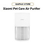 Máy lọc không khí Xiaomi Pet Care Air Purifier EU - GiaPhucStore | Hàng Chính Hãng