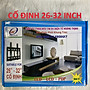 khung treo tivi CỐ ĐỊNH  26-32 HOÀNG THỊNH ,HÀNG CHÍNH HÃNG