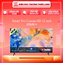 Smart TV HD Coocaa 32 Inch Wifi - Model 32S3U+ - Hàng Chính Hãng