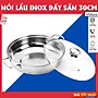 Nồi Lẩu Inox 304 Đáy Sần (Size 30cm) Dùng Trên Mọi Loại Bếp, Phù Hợp Ăn Lẩu, Xào Thực Phẩm