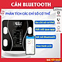 Cân Điện Tử Bluetooth Thông Minh Đo Lượng Mỡ Và Nước Trong Cơ Thể, Tính Chỉ Số BMI Trọng Tải 180kg Giao Màu Ngẫu Nhiên