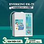 Máy Lọc Nước Điện Giải iON Kiềm EVERKING EK-73 - Hàng Chính Hãng