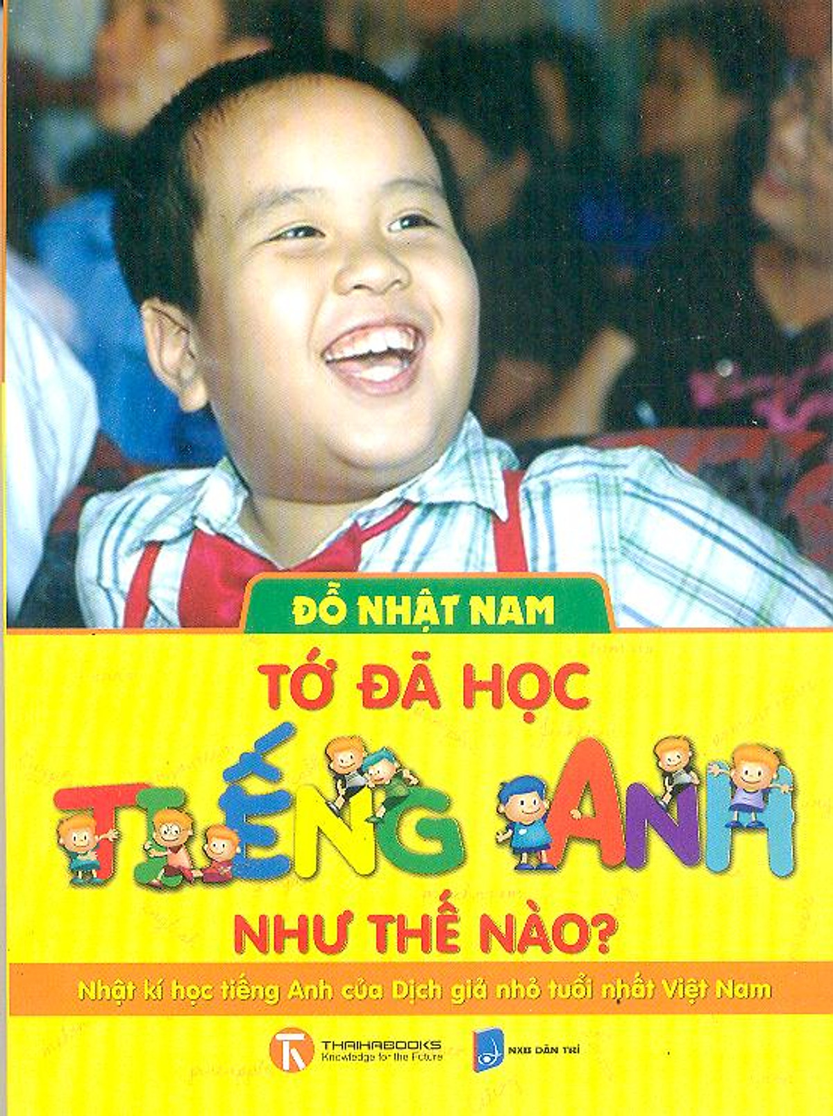 Tớ Đã Học Tiếng Anh Như Thế Nào