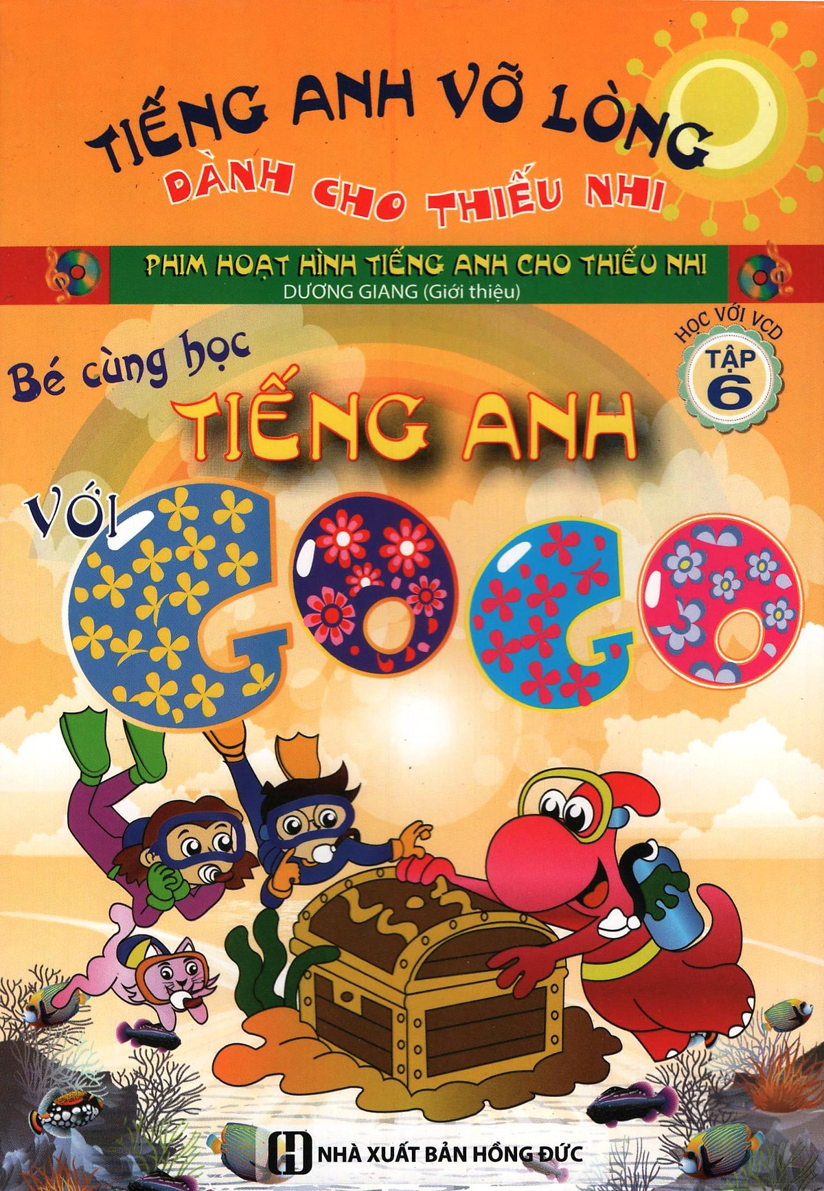 Bé Cùng Học Tiếng Anh Với Gogo (Tập 6) - Kèm CD