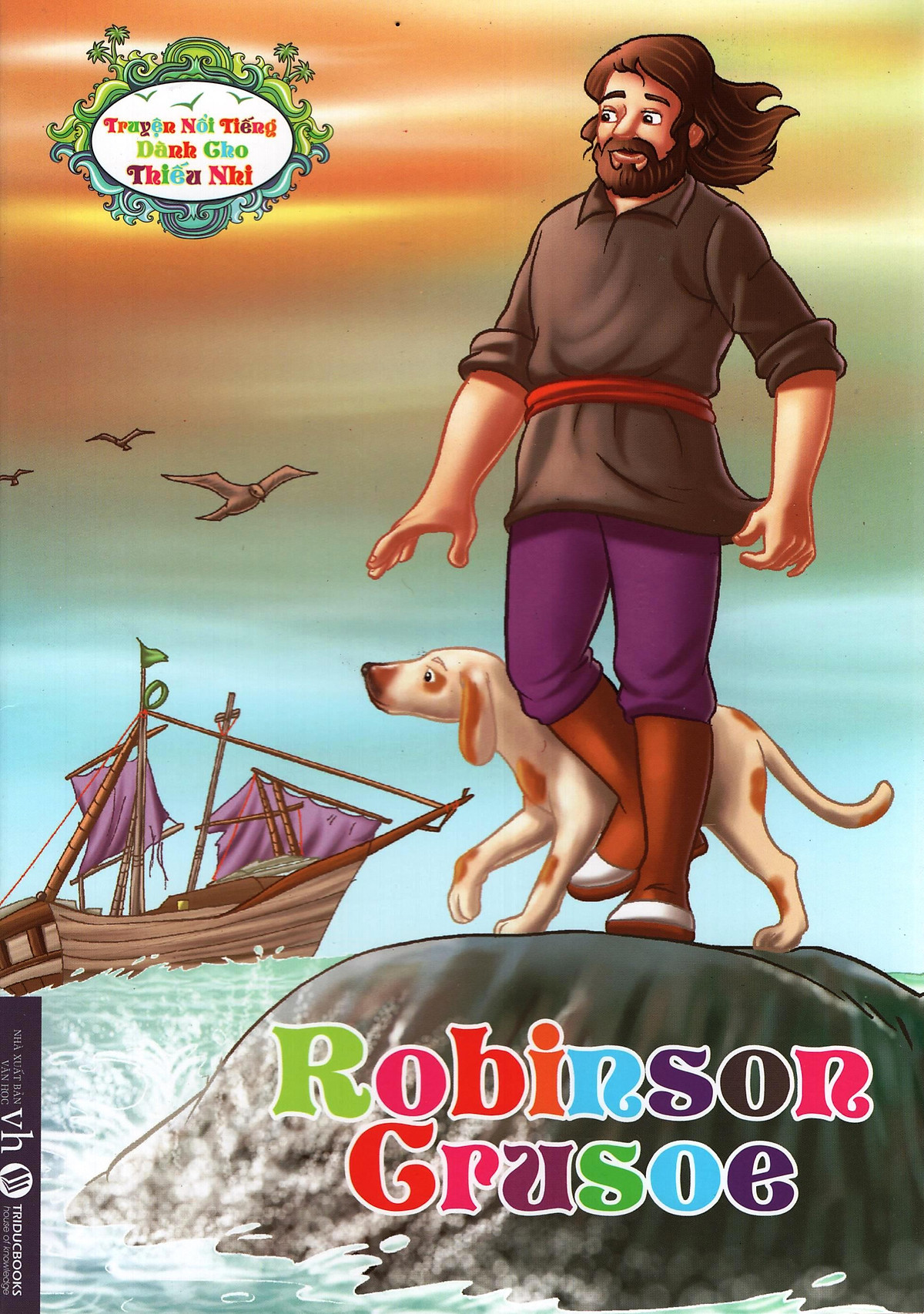 Truyện Nổi Tiếng Dành Cho Thiếu Nhi – Robinson Crusoe