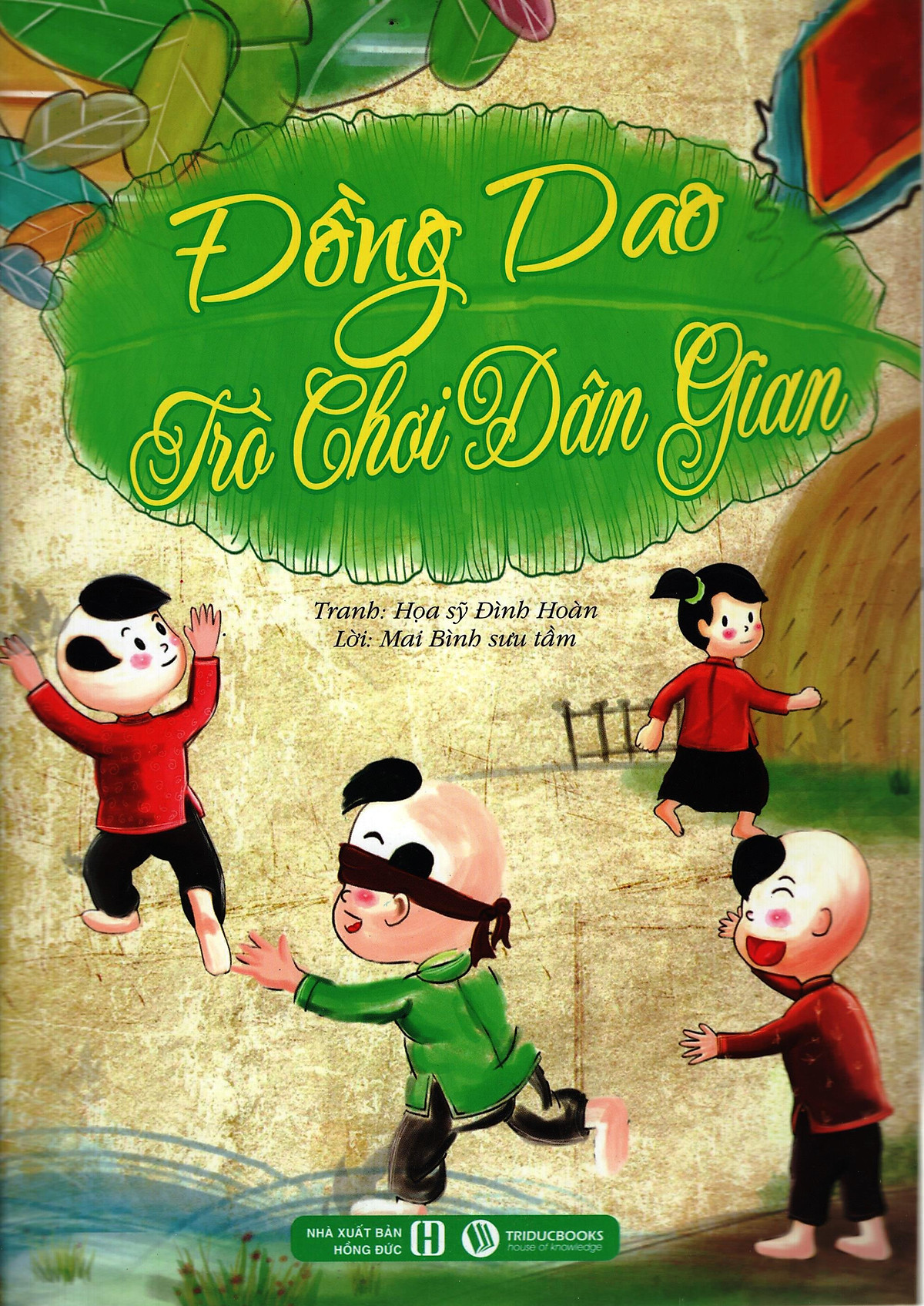 Đồng Dao – Trò Chơi Dân Gian