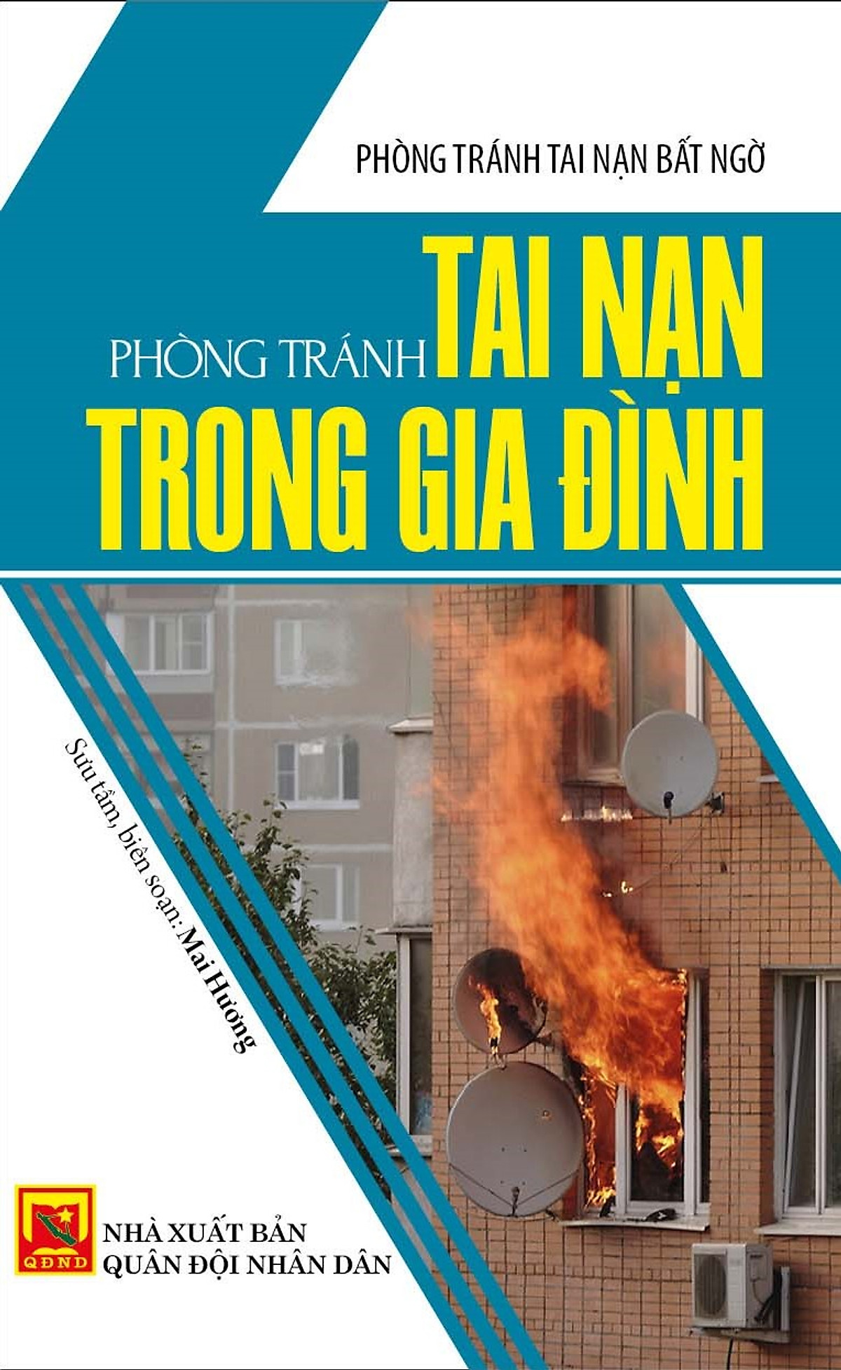 Phòng Tránh Tai Nạn Trong Gia Đình