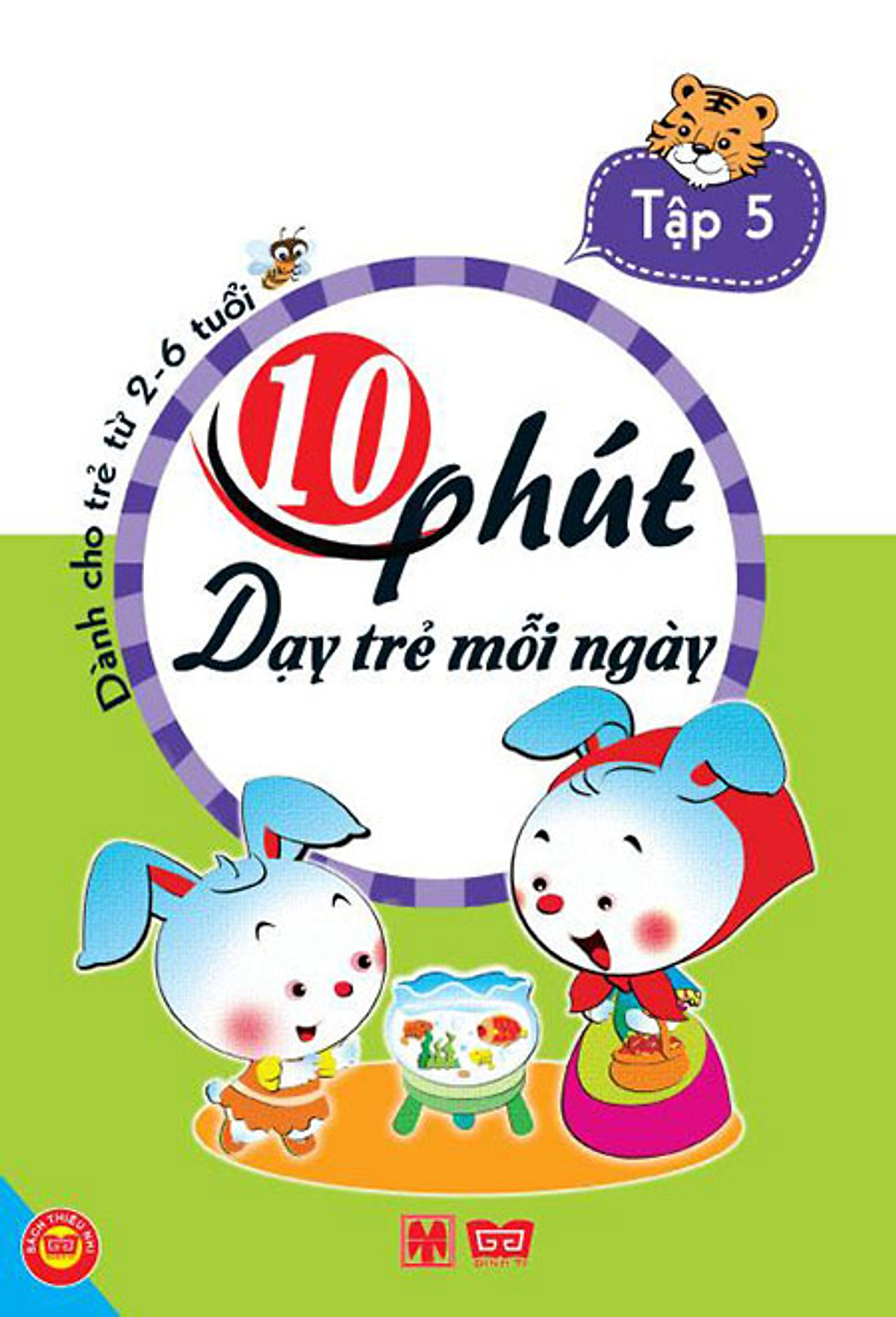 10 Phút Dạy Trẻ Mỗi Ngày (Tập 5)