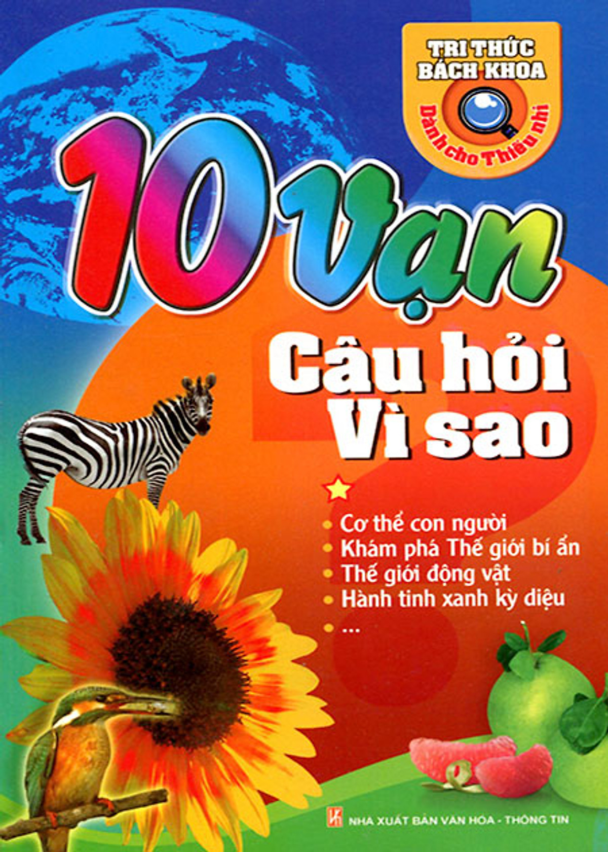 10 Vạn Câu Hỏi Vì Sao (Tập 1)