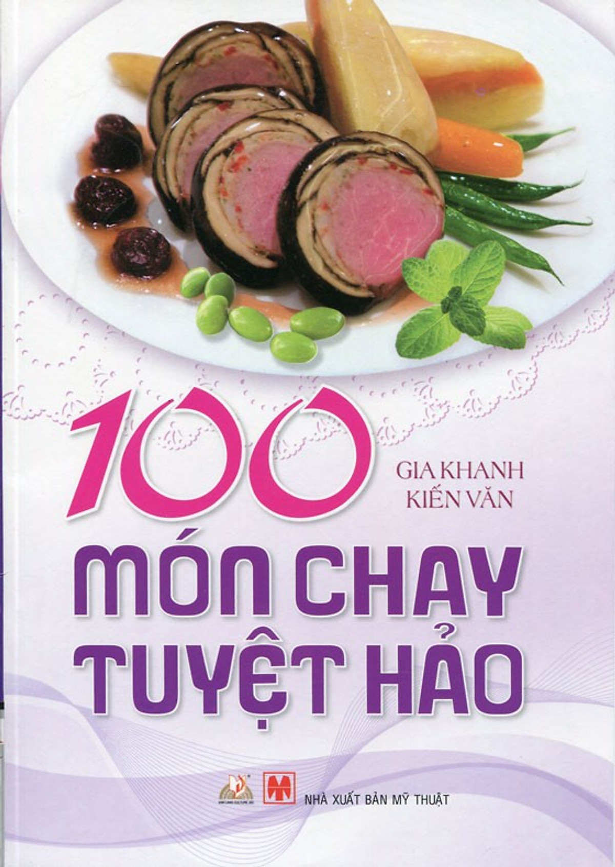 100 Món Chay Tuyệt Hảo