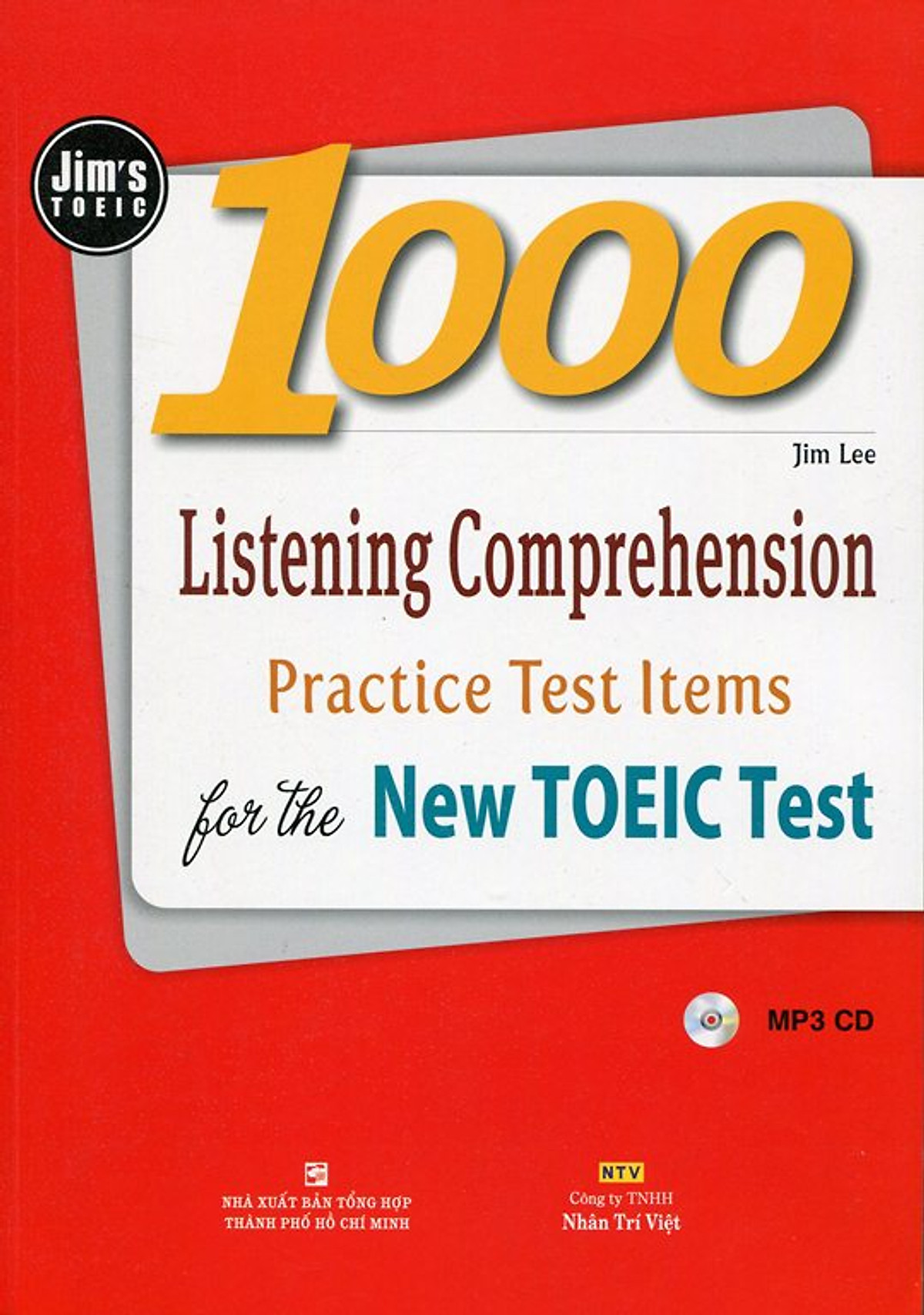 1000 Listening Comprehension Practice Test Items for the New Toeic Test (Kèm file MP3) - Tái Bản 2016