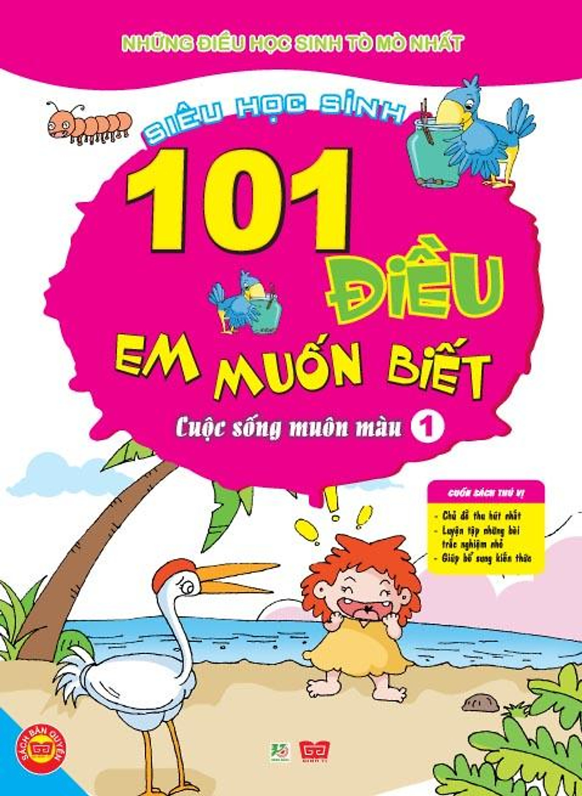 101 Điều Em Muốn Biết - T1 - Cuộc Sống Muôn Màu