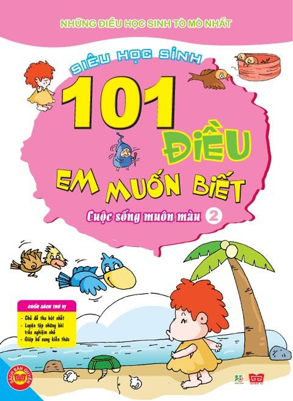 101 Điều Em Muốn Biết - T2 - Cuộc Sống Muôn Màu