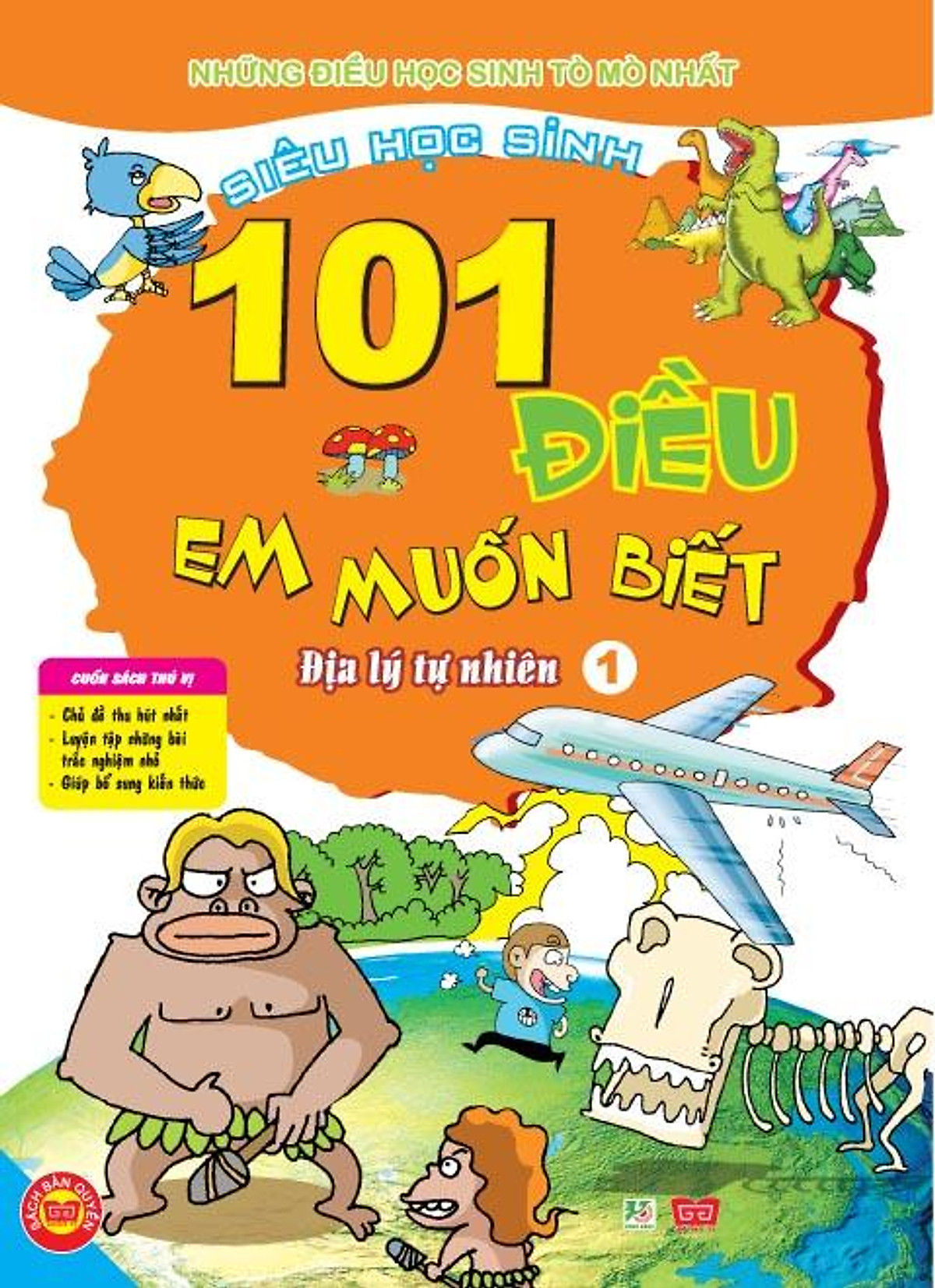 101 Điều Em Muốn Biết - T1 - Địa Lý Tự Nhiên