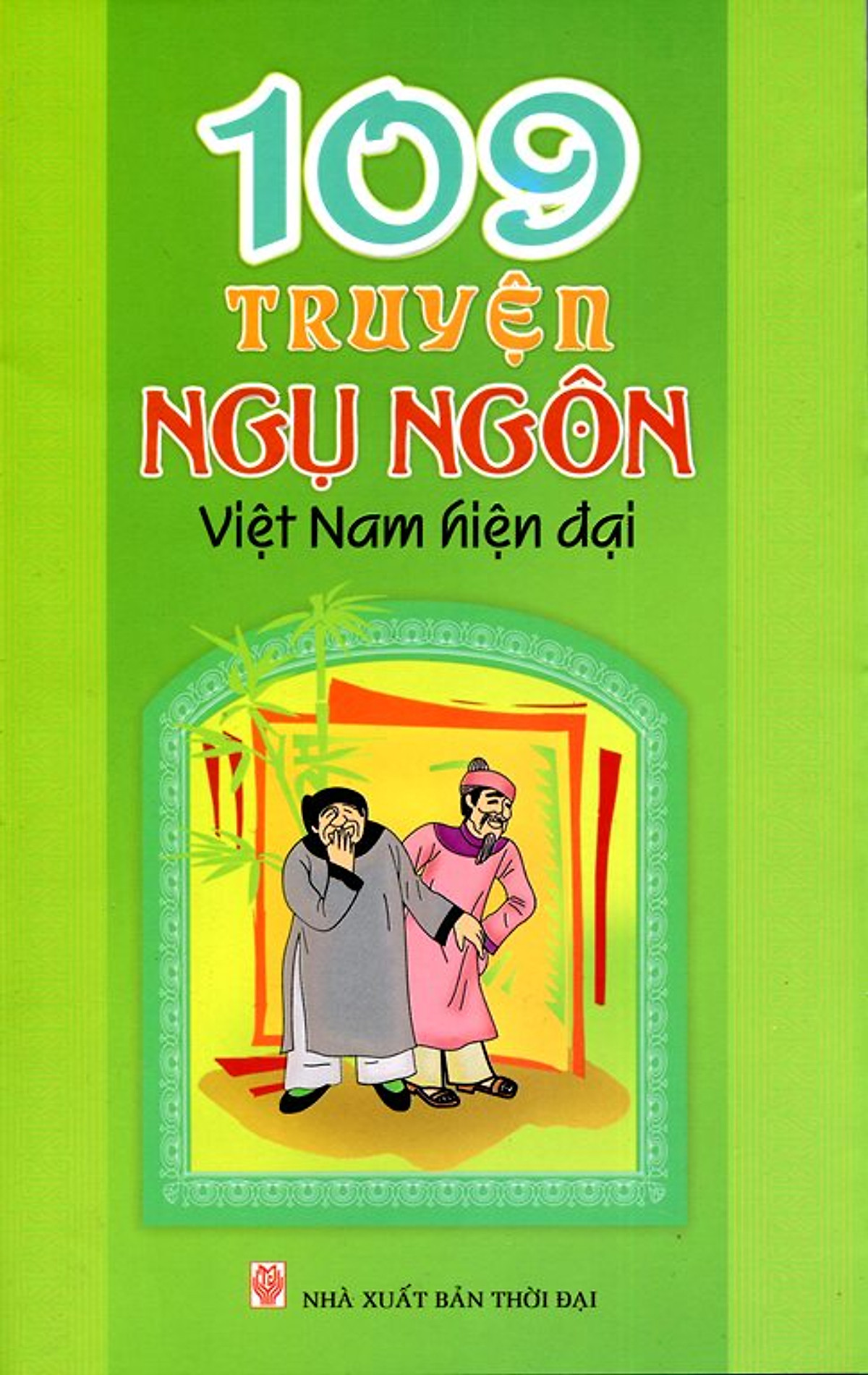 109 Truyện Ngụ Ngôn Việt Nam Hiện Đại