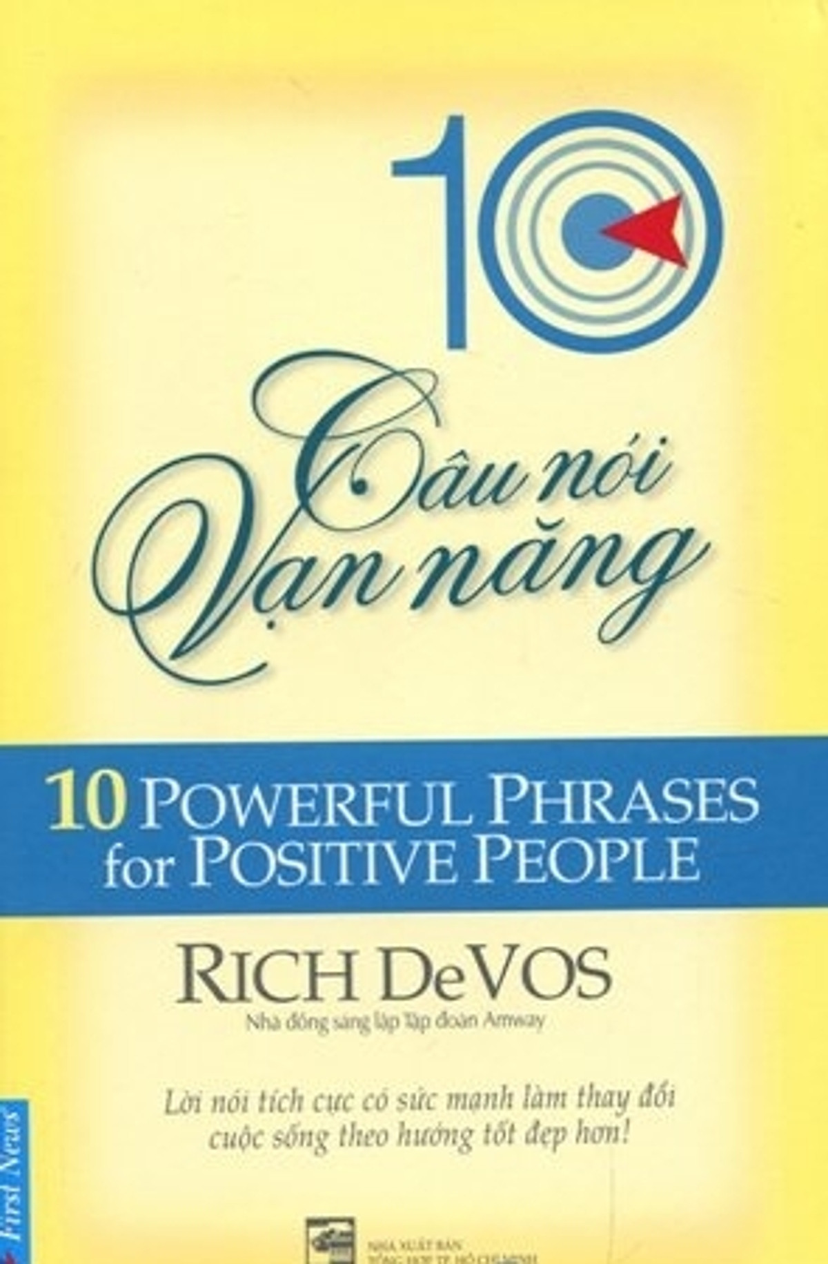 10 Câu Nói Vạn Năng (10 Powerful Phrases For Positive People)