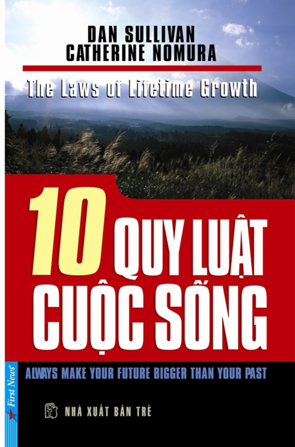 10 Quy Luật Cuộc Sống (Tái Bản 2012)