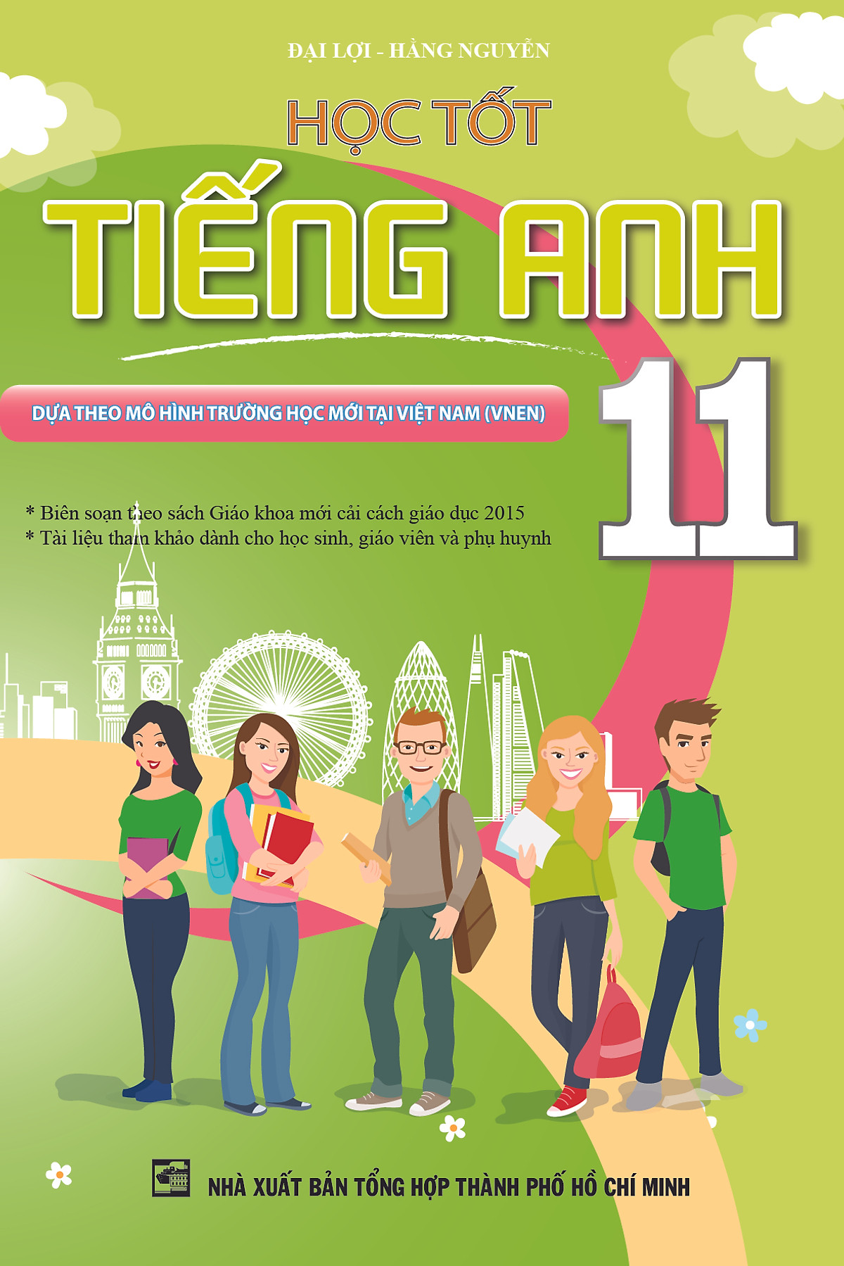 Học Tốt Tiếng Anh Lớp 11 (Tái Bản)