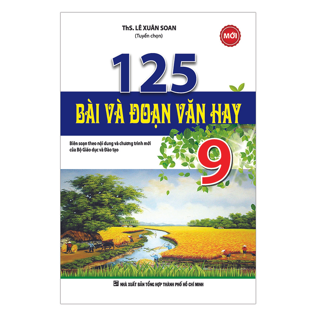 125 Bài Và Đoạn Văn Hay 9