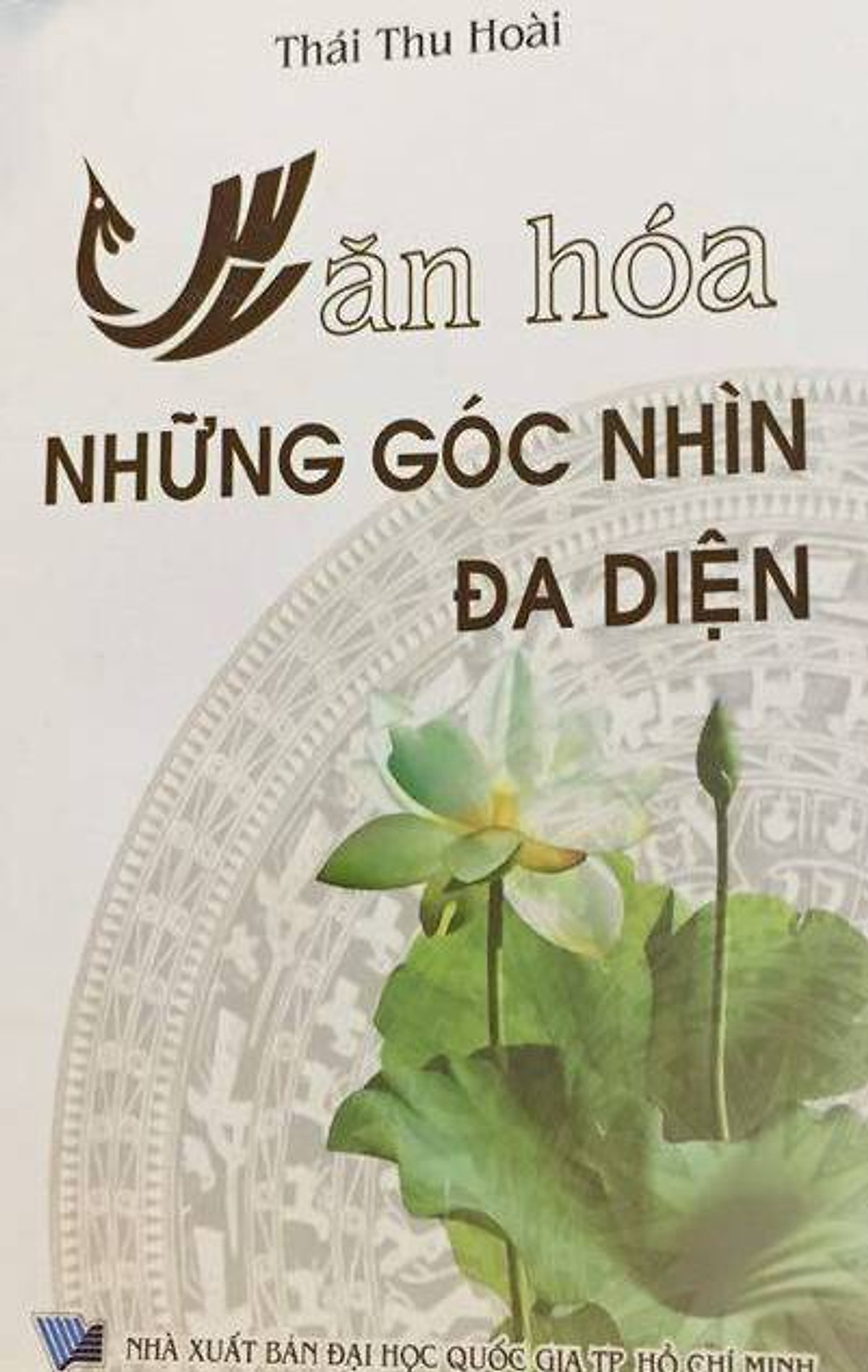 Văn Hóa - Những Góc Nhìn Đa Diện 