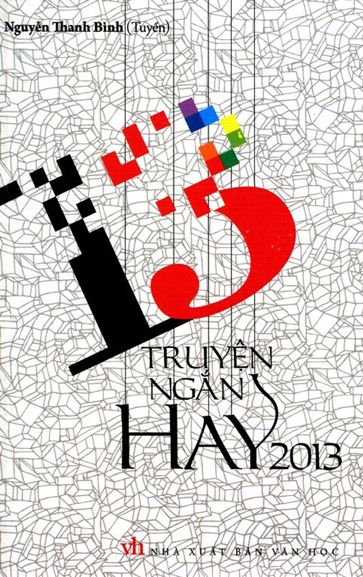 13 Truyện Ngắn Hay Năm 2013