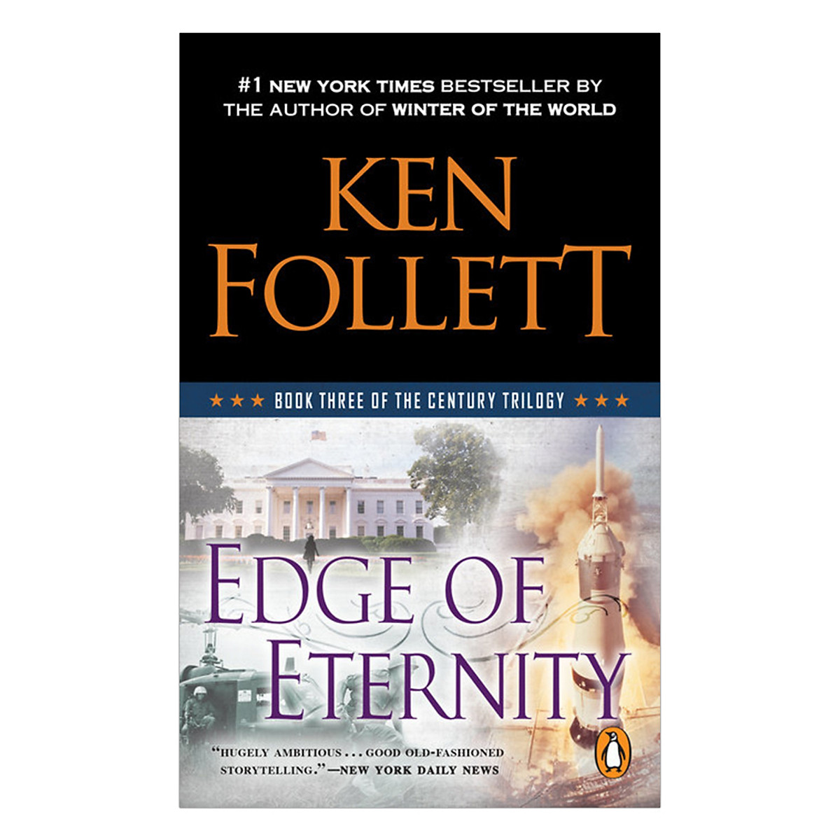 Edge Of Eternity - The Century Trilogy Book 3