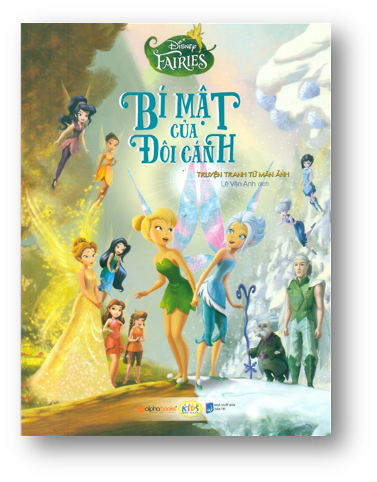 Disney Fairies – Truyện tranh từ màn ảnh - Bí mật của đôi cánh