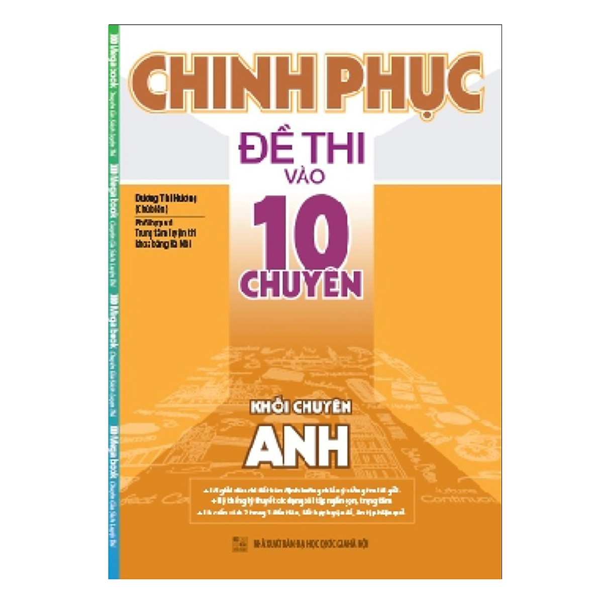 Chinh Phục Đề Thi Vào Lớp 10 Chuyên Anh