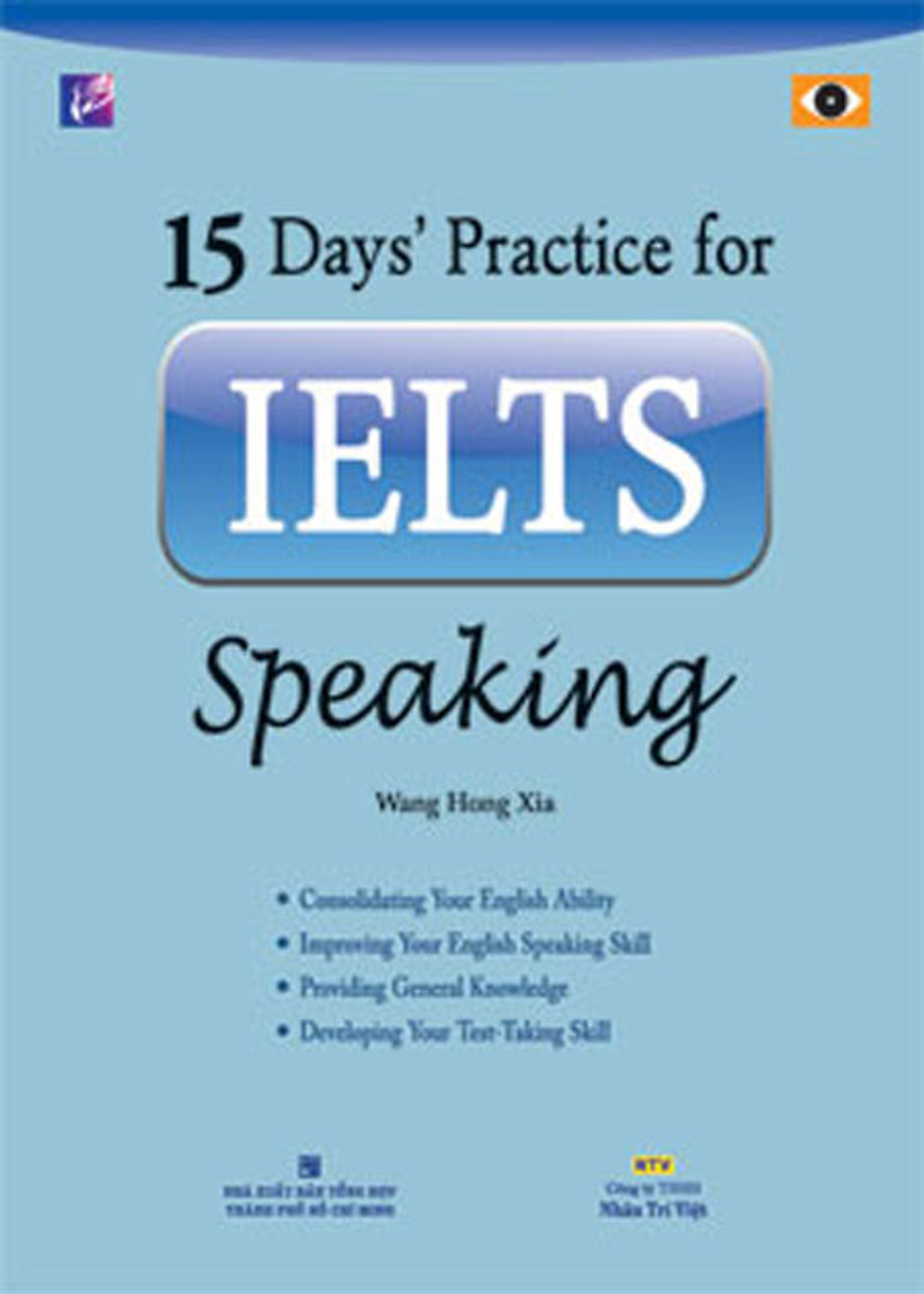 15 Days' Practice For IELTS Speaking (Kèm CD)