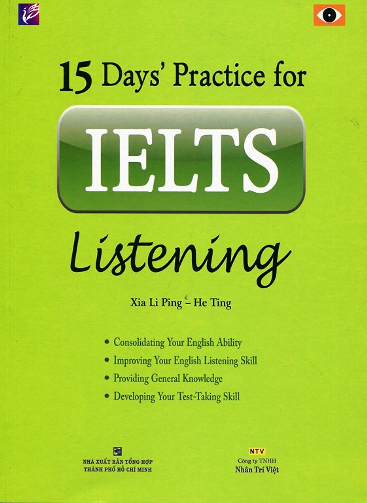 15 Day's Practice For IELTS Listening (Kèm CD) - Tái Bản