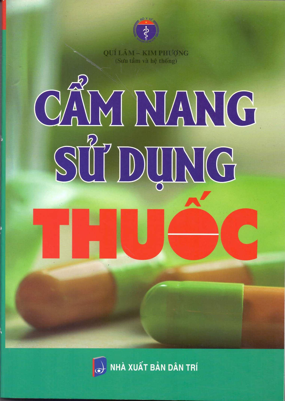 Cẩm Nang Sử Dụng Thuốc